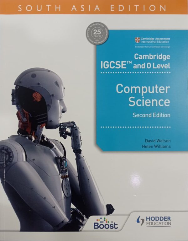 Cambridge IGCSE and O Level Computer Science Coursebook, South Asia Edition (2nd Edition)